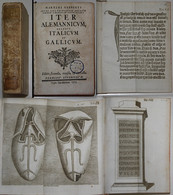 Iter Alemannicum Accedit Italicum Et Gallicum. Editio Secunda, Revisa & Correcta. - Rarezas