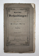 Amtliche Verhandlungen Betreffend Den Prediger Uhlich Zu Magdeburg. Amtlicher Abdruck. - 4. Neuzeit (1789-1914)