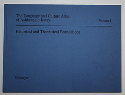 The Language And Culture Atlas Of Ashkenazie Jewry. Volume 1: Hiistorical An Theoretical Foundations. - Judaísmo