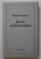 Jawne Und Jerusalem. Gesammelte Aufsätze. - Judaism