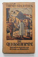 Die Quecksilbermine. Kriminal Roman. 3.Band. - International Authors