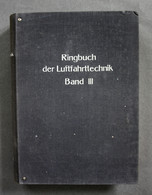 Ringbuch Der Luftfahrttechnik. Band III. - Technique