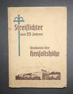 Streiflichter Aus 25 Jahren Diakonie Der Hensoltshöhe. - Mappamondo