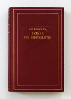 Briefe Und Gedenkblätter, Herausgegeben Von Seiner Gattin. Achte Auflage. - Autores Internacionales