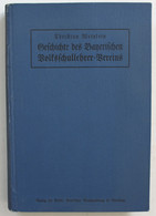 Geschichte Des Bayerischen Volkschullehrer-Vereins. Die Geschichte Seiner Ersten 50 Jahre: 1861-1911. - Wereldkaarten