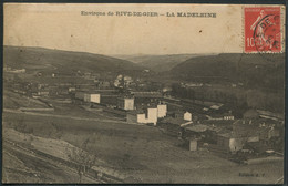 Environs De Rive-de-Gier - La Madeleine - Edition A. F. - Phot. Guillion Frères- Voir 2 Scans - Rive De Gier