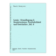 Lenin : Grundlegung D. Sowjetsystems. - 4. Neuzeit (1789-1914)