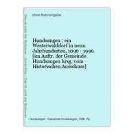 Hundsangen : Ein Westerwalddorf In Neun Jahrhunderten, 1096 - 1996. - 4. Neuzeit (1789-1914)