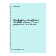 Schicksalstage Einer Nation. Die CSSR Auf Dem Weg Zum Progressiven Sozialismus - 4. 1789-1914