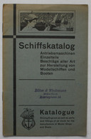 Schiffskatalog. Antriebsmaschinen - Einzelteile - Beschläge Aller Art. Zur Herstellung Von Modellschiffen Und - Technique