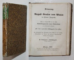 Erinnerung August Grafen Von Platen In Seiner Jugend. Züge Zu Einem Bild In Der Ersten Entwicklungsperiode Sei - 4. Neuzeit (1789-1914)