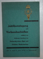 Jubiläumstagung Und Verbandsschießen Anläßlich Des 10 Jährigen Bestehens Des Verbandes Ehem. Jäger Und Schütze - Landkarten