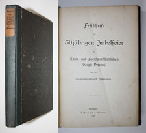 Festschrift Zur 50 Jährigen Jubelfeier Des Land- Und Forstwirtschaftlichen Haupt-Vereins Für Den Regierungsbez - Landkarten