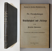 Die Veranstaltungen Für Wohlthätigkeit Und Fürsorge In Der Provinz Hannover. - Mapamundis