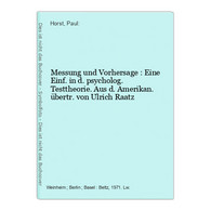 Messung Und Vorhersage : Eine Einf. In D. Psycholog. Testtheorie. - Psicología