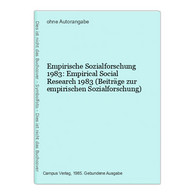 Empirische Sozialforschung 1983: Empirical Social Research 1983 (Beiträge Zur Empirischen Sozialforschung) - Psychologie