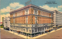 Indiana Indianapolis The Claypool Hotel 1956 Curteich - Indianapolis