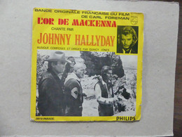 45 T Johnny Hallyday L'or De Mackenna Carl Foreman Quincy Jones B 370813 F Philips - Musique De Films