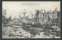 La Ferme De Cravençon Et La Croix De Fer       Obf 2027 - Guerre 1914-18