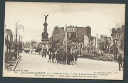 La Grande Guerre - Le Crime De Reims  - Place D'Erlon Bombardée Et Incendiée Obf 2038 - Guerra 1914-18