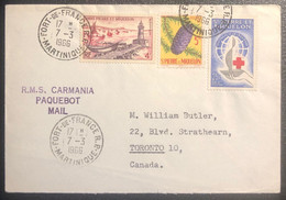 Martinique Lettre 1966 Obl Timbres De St Pierre Et Miquelon Pour Le Canada Par RMS CARMANIA Paquebot Mail Curiosité ! - Covers & Documents