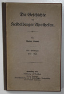 Die Geschichte Der Heidelberger Apotheken. - Maps Of The World