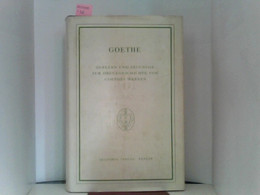 Quellen Und Zeugnisse Zur Druckgeschichte Von Goethes Werken, Ergänzungsband 2, Teil 1 - Autores Alemanes