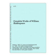 Complete Works Of William Shakespeare - Deutschsprachige Autoren