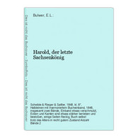 Harold, Der Letzte Sachsenkönig - Autori Tedeschi
