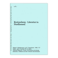 Kratzenberg - Literatur In Nordhessen - Allemagne (général)