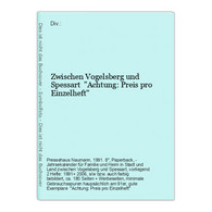 Zwischen Vogelsberg Und Spessart  Achtung: Preis Pro Einzelheft - Allemagne (général)