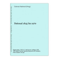 National 1845 Bis 1970 - Recht