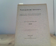 Nassauische Annalen 1939,  59 Band, Jahrbuch Des Vereins Für Nassauische Altertumskunde Und Geschichtsforschun - Hessen