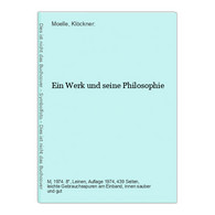 Ein Werk Und Seine Philosophie - Filosofia