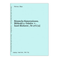 Römische Kaisermünzen. - 4. Neuzeit (1789-1914)