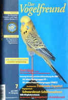 Der Vogelfreund. Fachzeitschrift Für Vogelzüchter, Vogelliebhaber, Vogelschützer. 59. Jahrgang. 2006 - Sonstige & Ohne Zuordnung