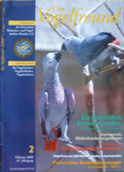 Der Vogelfreund. Fachzeitschrift Für Vogelzüchter, Vogelliebhaber, Vogelschützer. 57. Jahrgang. 2008 - Sonstige & Ohne Zuordnung