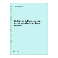 Histoire De La France Depuis Les Origines Gauloises - 4. Neuzeit (1789-1914)