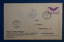 AL7 SUISSE  BELLE LETTRE 1939  BALLON ZURICH   +FLUGPOST +1F +AEROPHILATELIE+  ++  AFFRANCH. PLAISANT - Autres & Non Classés