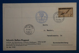 AL7 SUISSE  BELLE LETTRE 1939  BALLON ZURICH   +FLUGPOST ++AEROPHILATELIE+  ++  AFFRANCH. PLAISANT - Altri & Non Classificati