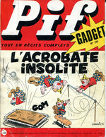 Pif Gadget  N°170 - Fanfan La Tulipe "Ces Messieurs De La Compagnie" -  Docteur Justice "Un Meurtre à Bassora" - - Pif Gadget