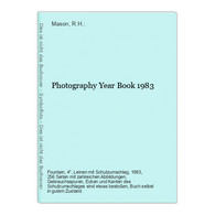 Photography Year Book 1983 - Photographie