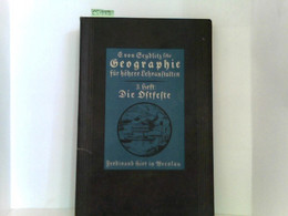 E. Von Sendlitzsche Geographie Für Höhere Lehranstalten. 3. Heft Die Ostfeste - Germania