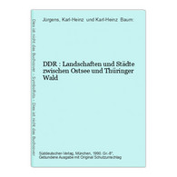 DDR : Landschaften Und Städte Zwischen Ostsee Und Thüringer Wald - Allemagne (général)