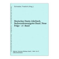 Deutsches Dante-Jahrbuch. Sechsundzwanzigster Band. Neue Folge - 17. Band - German Authors
