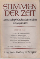 Stimmen Der Zeit. 85. Jahrgang, Februar 1960. Monatsschrift Für Das Geistesleben Der Gegenwart. - Sonstige & Ohne Zuordnung