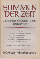 Stimmen Der Zeit. 86. Jahrgang, Juni 1961. Monatsschrift Für Das Geistesleben Der Gegenwart. - Sonstige & Ohne Zuordnung