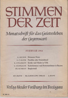 Stimmen Der Zeit. 86. Jahrgang, Februar 1961. Monatsschrift Für Das Geistesleben Der Gegenwart. - Sonstige & Ohne Zuordnung