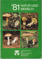 Natur Und Mensch 1981, Jahresmitteilungen Der Naturhistorischen Gesellschaft Nürnberg - Nature