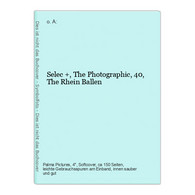 Selec +, The Photographic, 40, The Rhein Ballen - Photographie